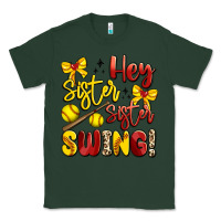 Sports Green hey sister sister swing softball Classic Tee - Artiststas
