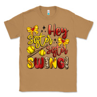 Toasted Coconut hey sister sister swing softball Classic Tee - Artiststas