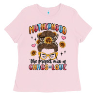 Bubblegum Pink motherhood the perfect mix of chaos and love Ladies Tee - MaliasSmallBusiness