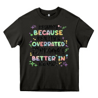 Asphalt reading because realitys overrated Heavy Core Tee - MaliasSmallBusiness