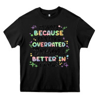 Black reading because realitys overrated Heavy Core Tee - MaliasSmallBusiness