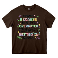Chocolate Brown reading because realitys overrated Heavy Core Tee - MaliasSmallBusiness