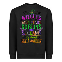 Black witches monsters goblins and screams its almost halloween Heavyweight Sweatshirt - CowGirlArtShop