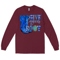 Burgundy give cancer the boot colon cancer blue ribbon nca Long Sleeve Tee - NancyCooperArtShop