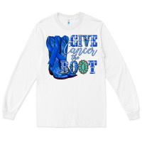 White give cancer the boot colon cancer blue ribbon nca Long Sleeve Tee - NancyCooperArtShop