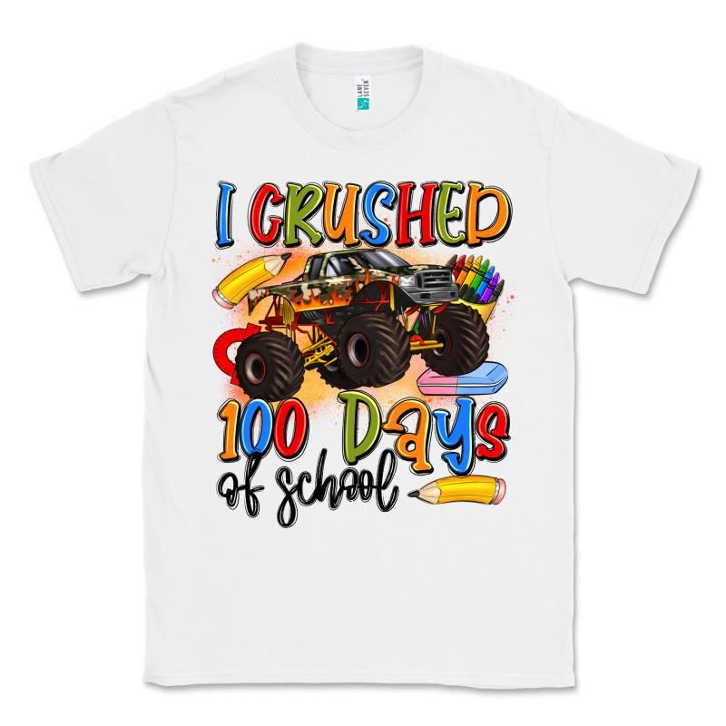 I Crushed 100 Days Of School Classic Tee by Artiststas | Teevron