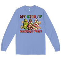 My Kind Of Christmas Trees Long Sleeve Tee | Teevron