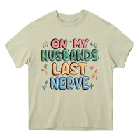 Mossy on my husbands last last nerve Heavy Core Tee - MaliasSmallBusiness