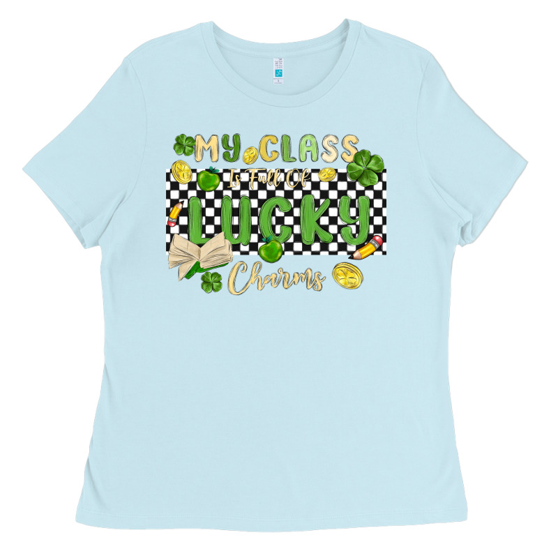 My Class Is Full Of Lucky Charms Ladies Tee by MaliasSmallBusiness | Teevron
