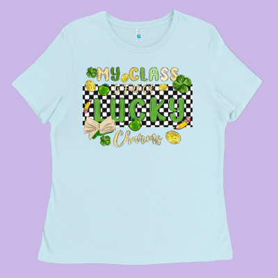 My Class Is Full Of Lucky Charms Ladies Tee Designed By Maliassmallbusiness