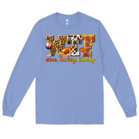 Colony Blue WTF Wine Turkey Family Long Sleeve Tee - texasbilliewilder