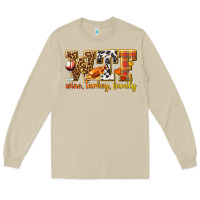Mushroom WTF Wine Turkey Family Long Sleeve Tee - texasbilliewilder