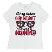 White sorry ladies my heart belongs to mommy Ladies Tee - MaliasSmallBusiness