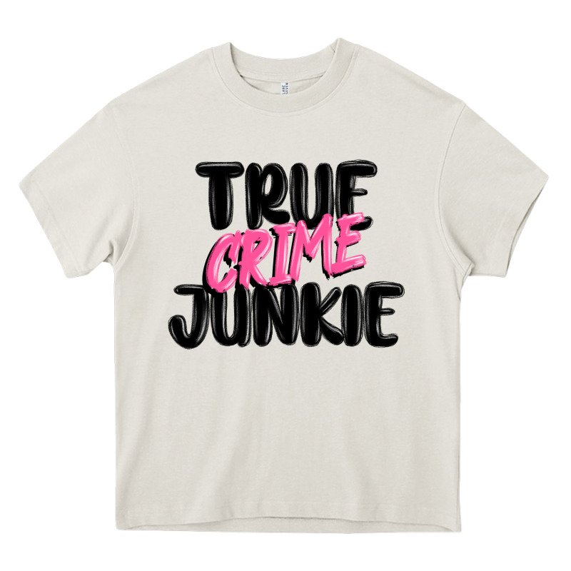 True Crime Junkie Heavy Core Tee by MaliasSmallBusiness | Teevron