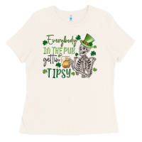 Bone everybody in the pub gettin' tipsy Ladies Tee - MaliasSmallBusiness