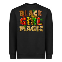 Black black girl magic juneteenth Heavyweight Sweatshirt - CowGirlArtShop