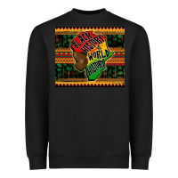 Black black history is world history Heavyweight Sweatshirt - CowGirlArtShop