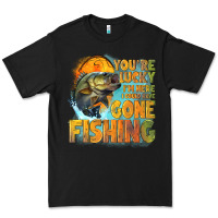 Black youre lucky im here i could have gone fishing Premium Tee - NancyCooperArtShop
