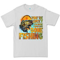Dove Grey youre lucky im here i could have gone fishing Premium Tee - NancyCooperArtShop