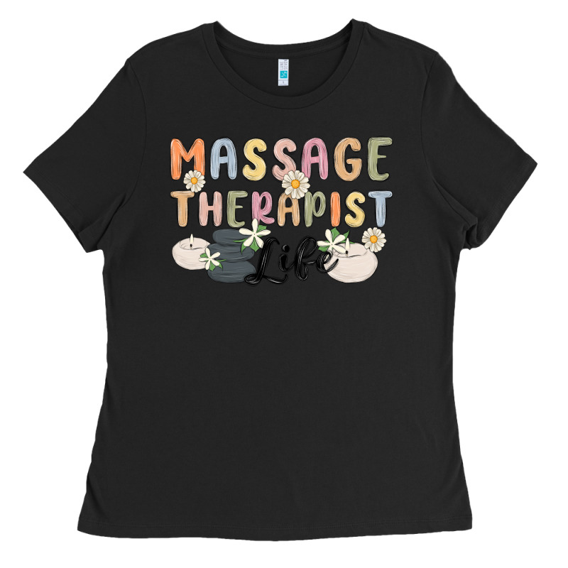 Massage Therapist Life Ladies Tee by MaliasSmallBusiness | Teevron