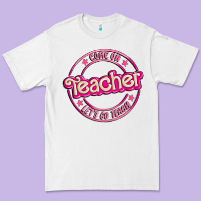 Come On Teacher Let's Go Teach Premium Tee Designed By Maliassmallbusiness