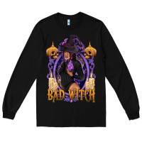 Black Bad Witch Black Woman Long Sleeve Tee - texasbilliewilder