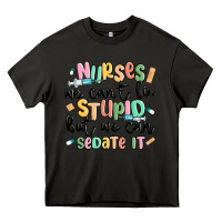 Asphalt nurses we cant fix stupid Heavy Core Tee - MaliasSmallBusiness