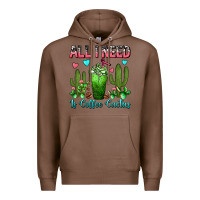 Chestnut All I Need Is Coffee Cactus Frappe Premium Hoodie - FaDigitalArtStudio