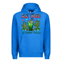 True Royal All I Need Is Coffee Cactus Frappe Premium Hoodie - FaDigitalArtStudio