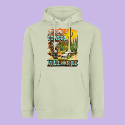 If Was A Cowgirl I'd Be Wild And Free Heavyweight Hoodie Designed By Fadigitalartstudio