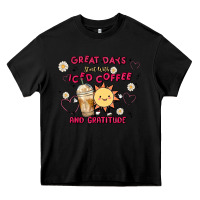 Black great days start with iced coffee and gratitude Heavy Core Tee - MaliasSmallBusiness