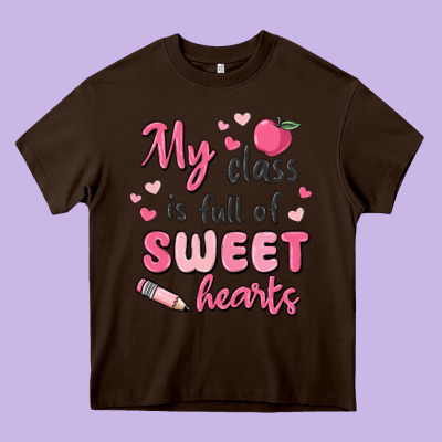 My Class Is Full Of Sweet Hearts Heavy Core Tee Designed By Maliassmallbusiness