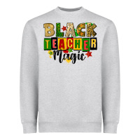 Black Teacher Magic Juneteenth Heavyweight Sweatshirt | Teevron