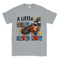 Heather Grey a little dirt never hurt Classic Tee - Artiststas