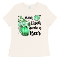 Bone even ırısh needs a beer Ladies Tee - MaliasSmallBusiness