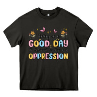 Asphalt today is a good day to disrupt systems of oppressi Heavy Core Tee - MaliasSmallBusiness