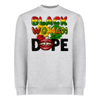 Heather Grey black woman are dope Heavyweight Sweatshirt - CowGirlArtShop