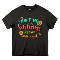 Asphalt aint no siblings like that ones i got Heavy Core Tee - MaliasSmallBusiness