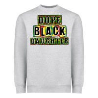 Dope Black Daughter Heavyweight Sweatshirt | Teevron
