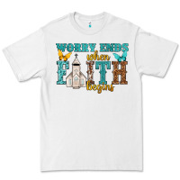 White worry ends when faith begins Premium Tee - NancyCooperArtShop