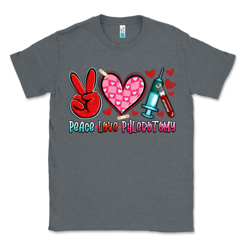 Peace Love Phlebotomy Classic Tee by Artiststas | Teevron