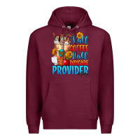 Burgundy Half coffee half daycare provider Premium Hoodie - FaDigitalArtStudio