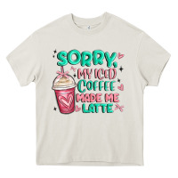 Cream sorry my iced coffee made me latte Heavy Core Tee - MaliasSmallBusiness