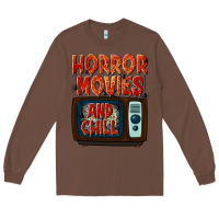 Chestnut Horror Movies and Chill Long Sleeve Tee - texasbilliewilder