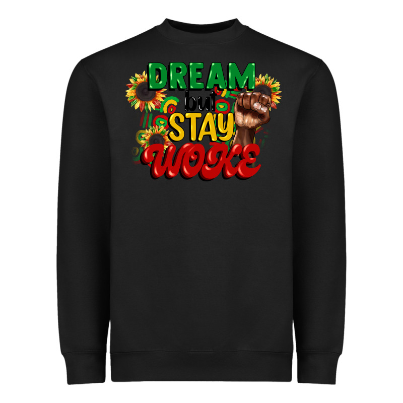 Dream But Stay Woke Juneteenth Heavyweight Sweatshirt by CowGirlArtShop | Teevron