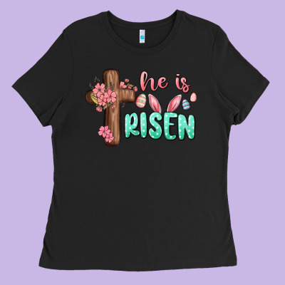 He Is Risen Ladies Tee Designed By Maliassmallbusiness