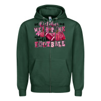 Sports Green in october we wear pink and watch football Zipper Hoodie - FaDigitalArtStudio