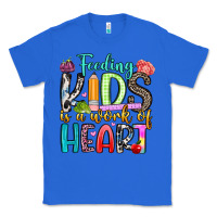 True Royal feeding kids is a work of heart Classic Tee - Artiststas