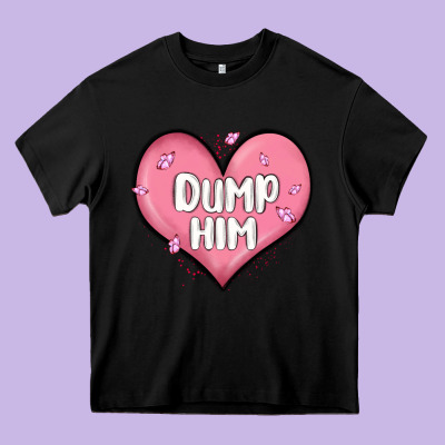 Dump Him Valentines Day Heavy Core Tee Designed By Maliassmallbusiness