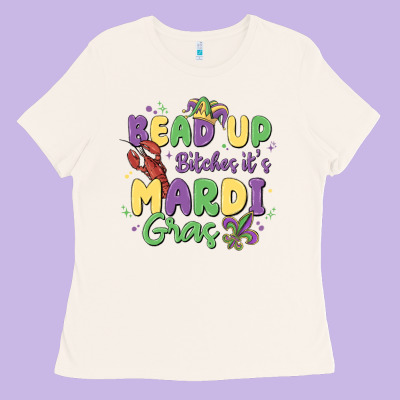 Bead Up Bitches It's Mardi Gras Ladies Tee Designed By Maliassmallbusiness
